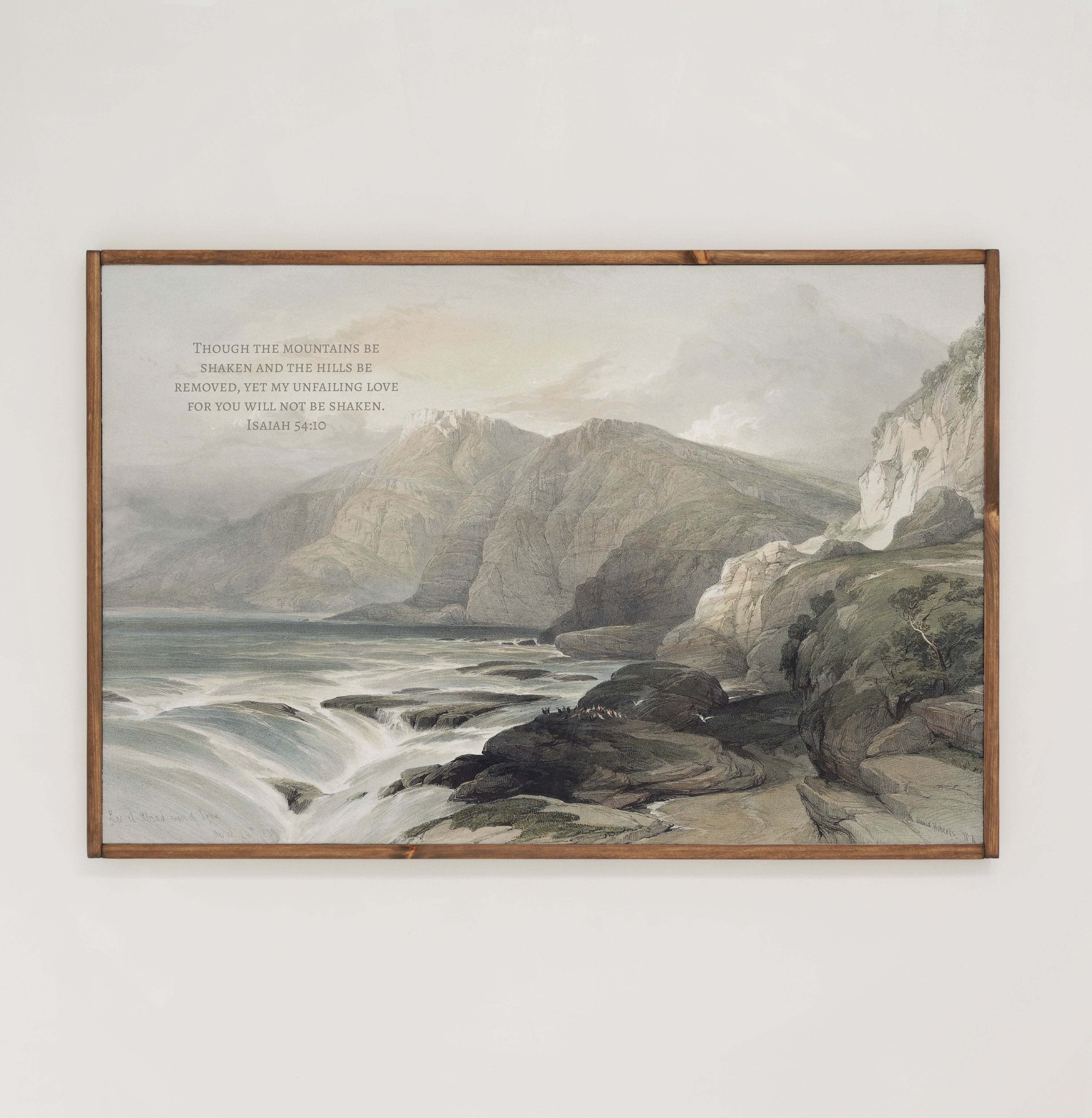 Though The Mountains Be Shaken | Framed Wooden Art - Horizontal | 699