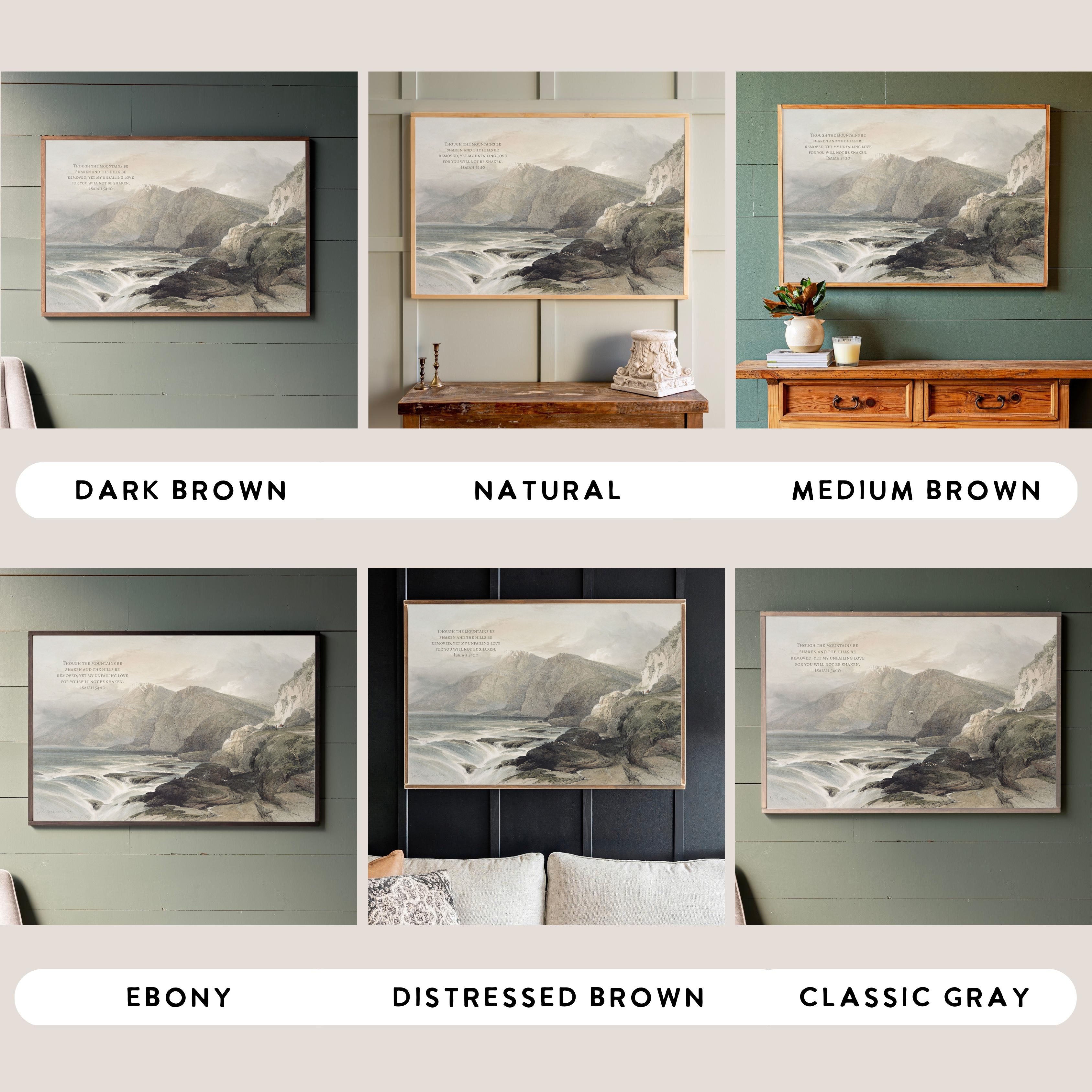 Though The Mountains Be Shaken | Framed Wooden Art - Horizontal | 699