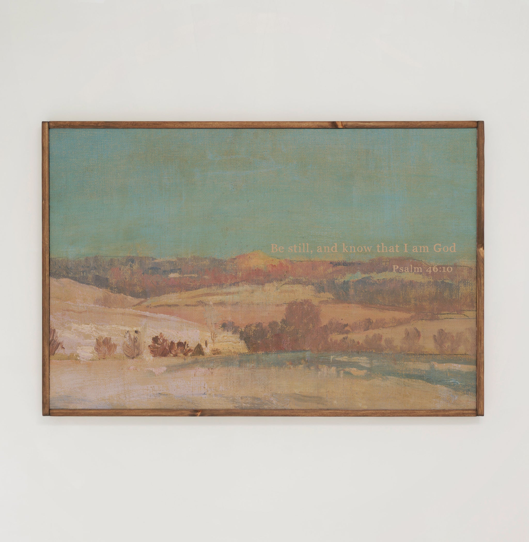 Be Still, And Know That I Am God | Framed Wooden Art - Horizontal | 701