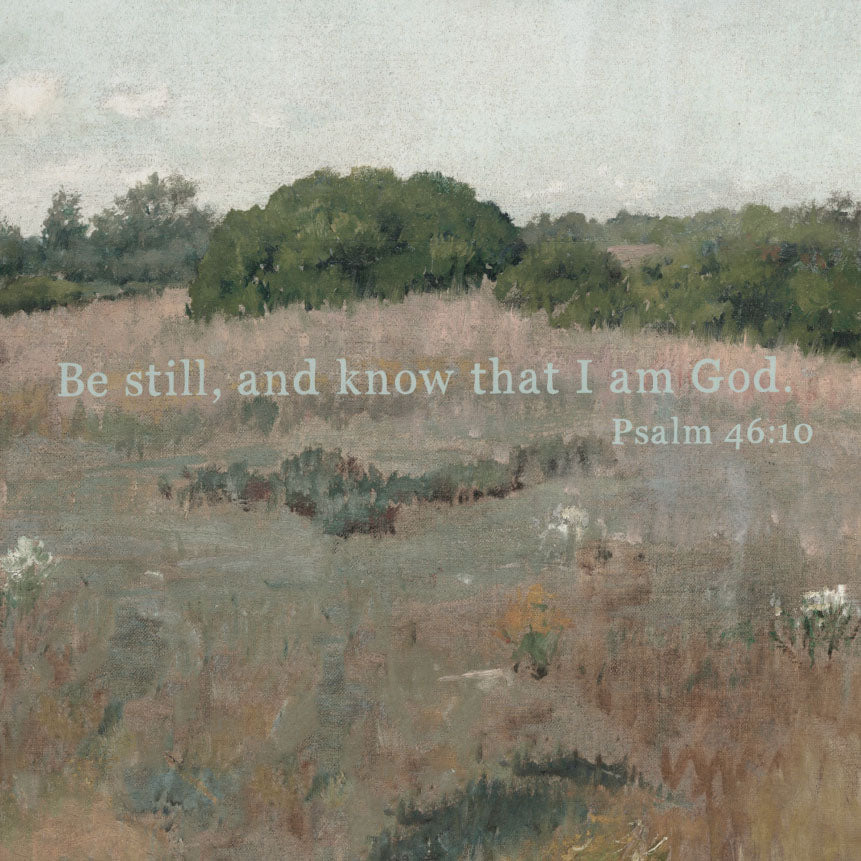 "Be Still, And Know That I Am God." Framed Canvas | Horizontal | 706