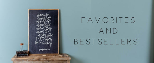 Our Favorite Products and Bestsellers