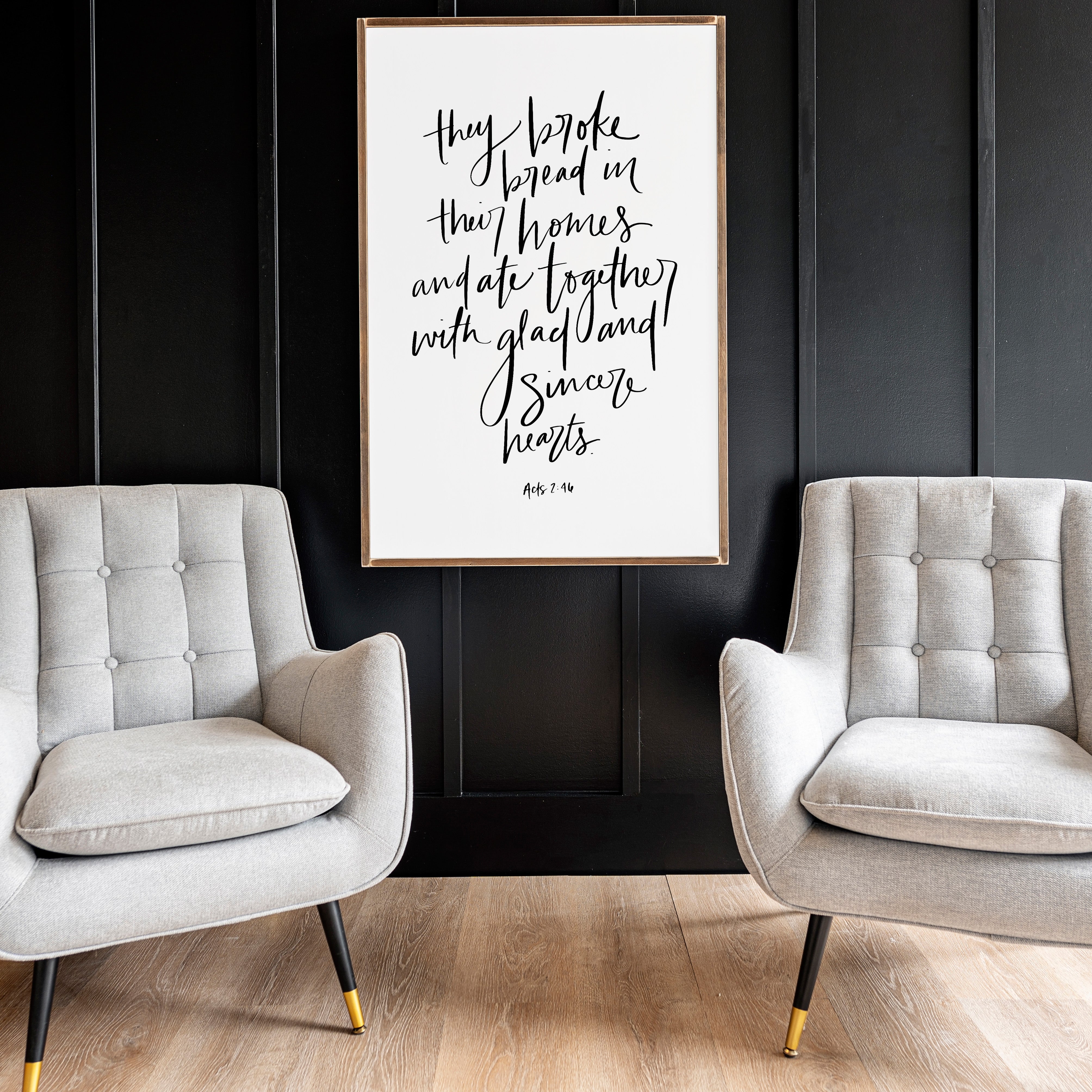 They Broke Bread Hand Lettered | Framed Wooden Art | 103