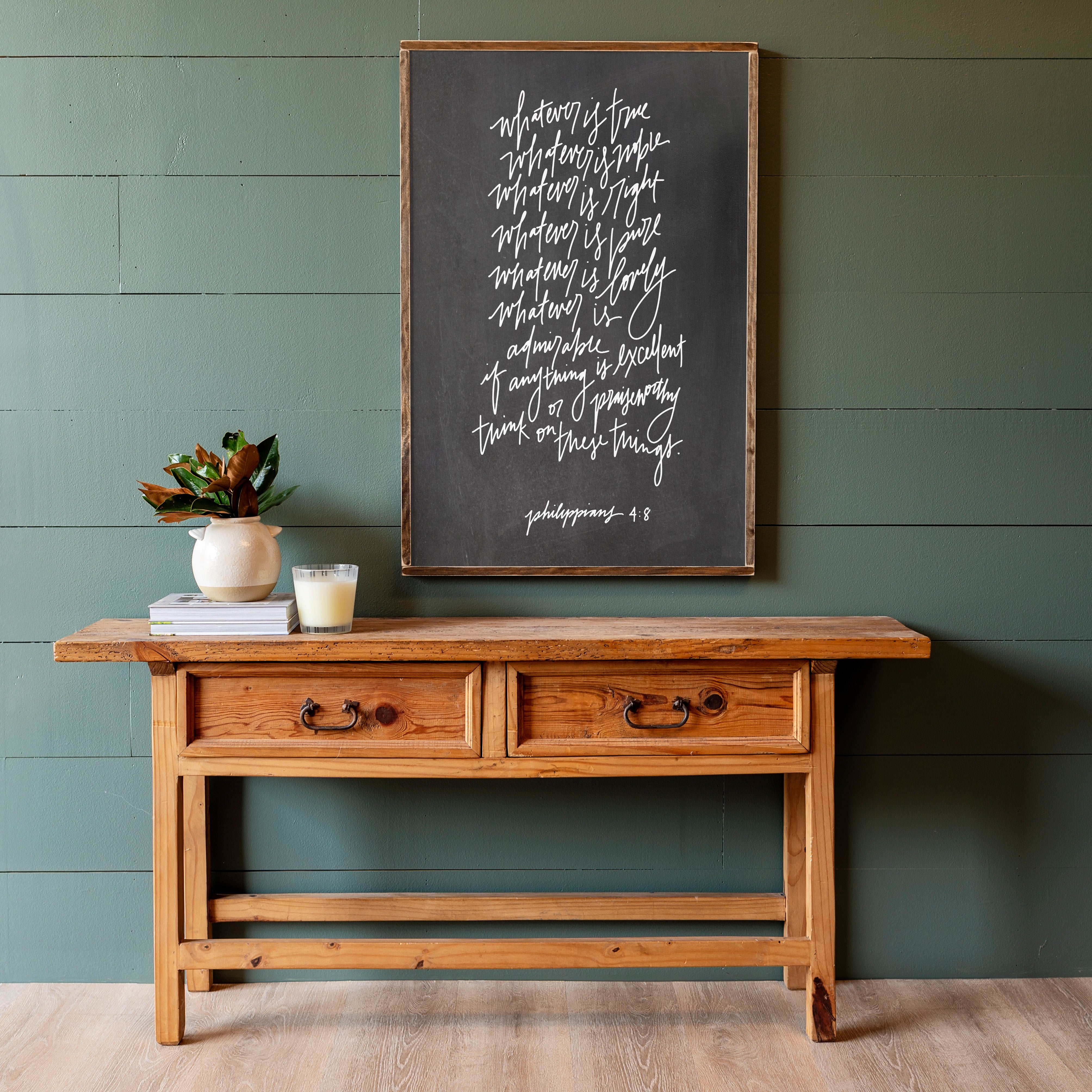 Whatever Is True Hand Lettered | Framed Wooden Art | 108