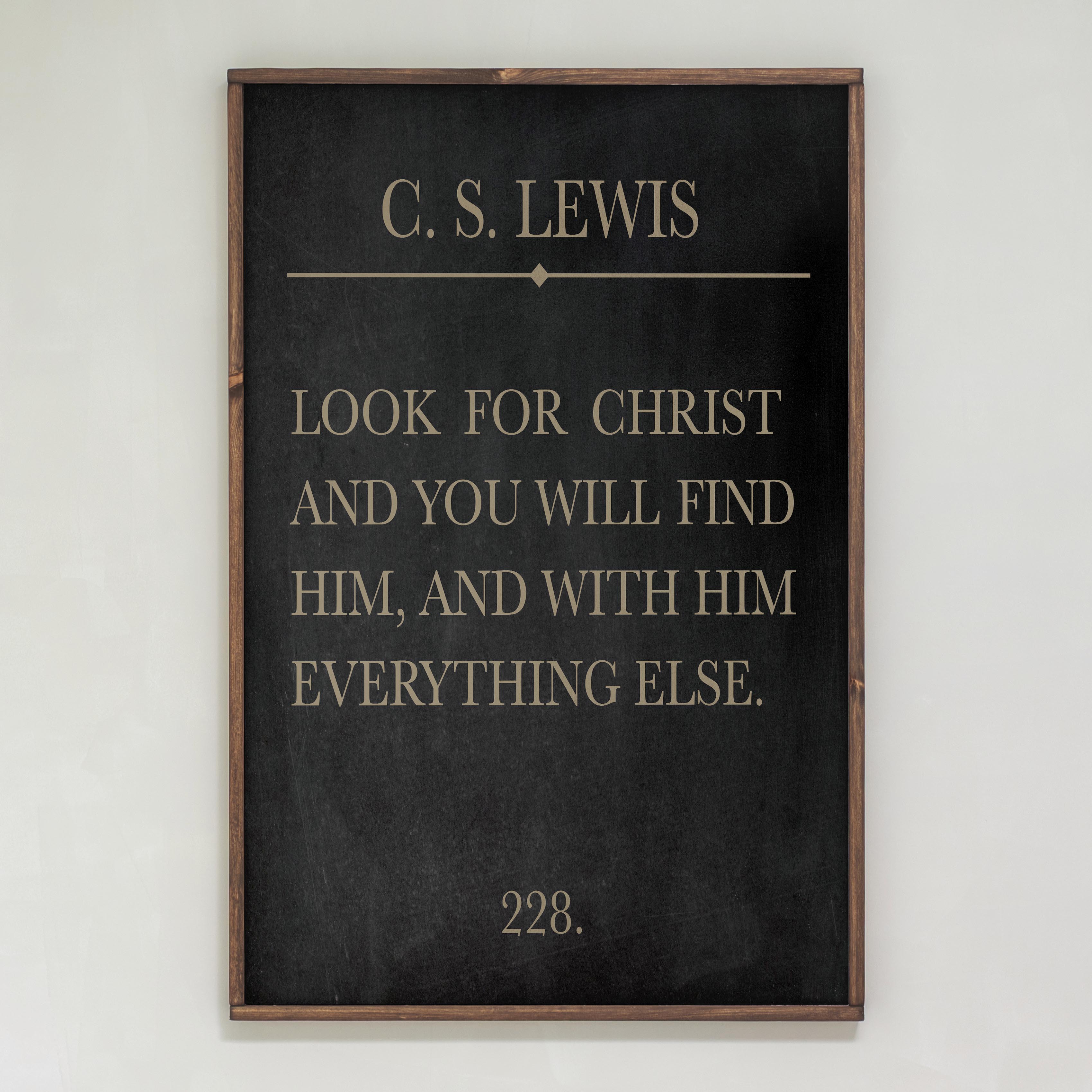 Look For Christ | Framed Wooden Art | 124