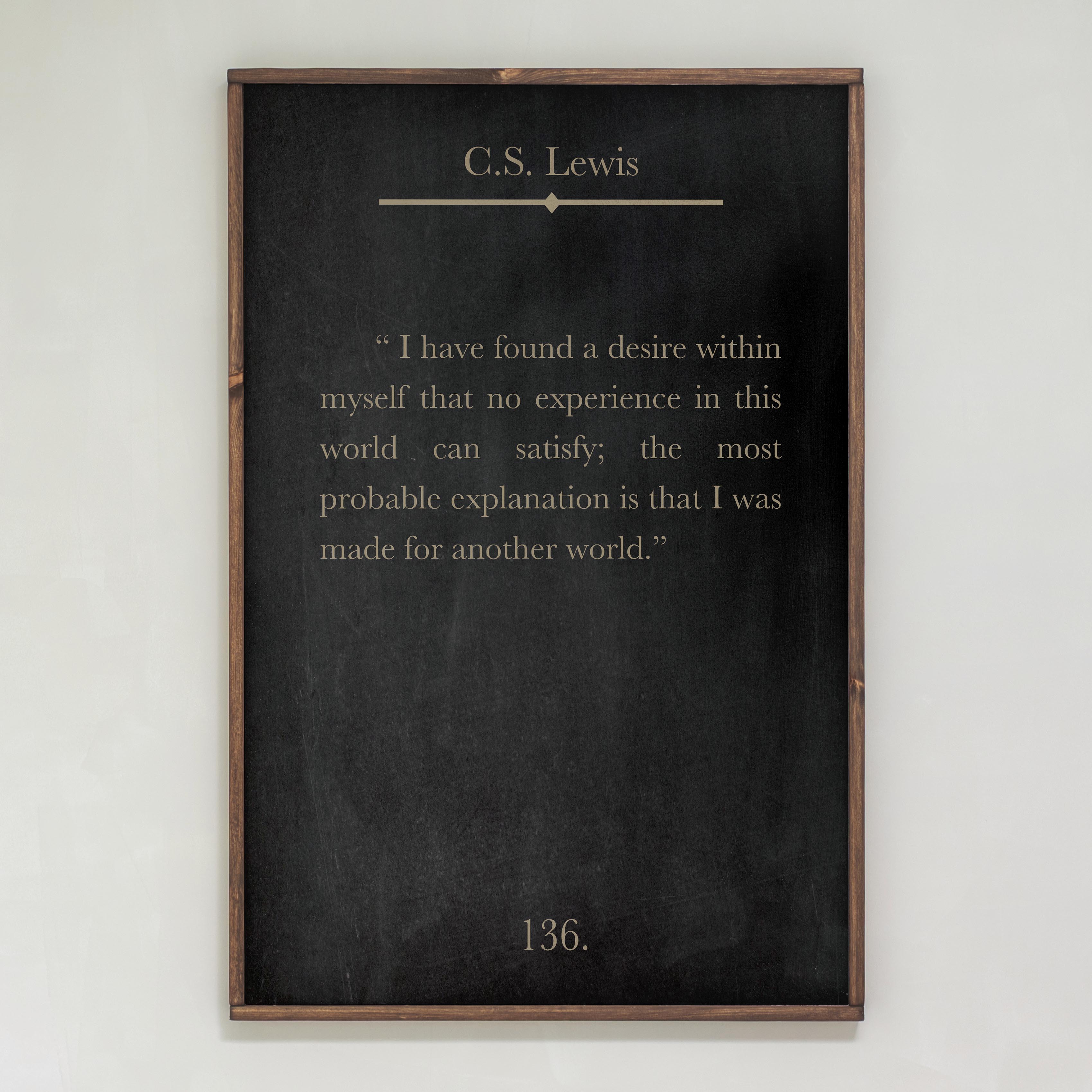 I Have Found A Desire | Framed Wooden Art | 129