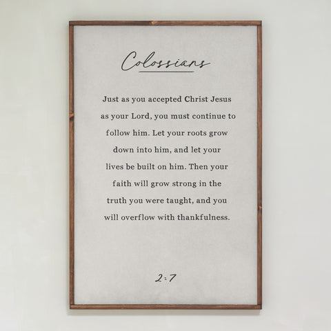 Colossians 2:7 | Framed Wood Art | 199
