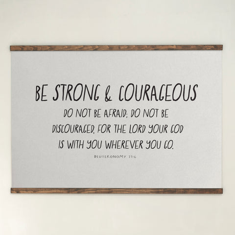 Be Strong And Courageous | Horizontal Tapestry | 535