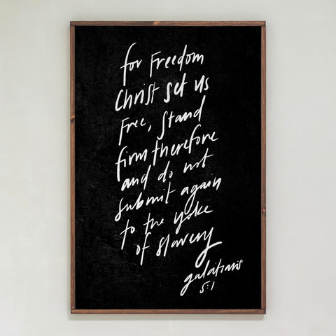 Hand Lettered For Freedom Galatians 5:1 | Framed Wooden Art | 577