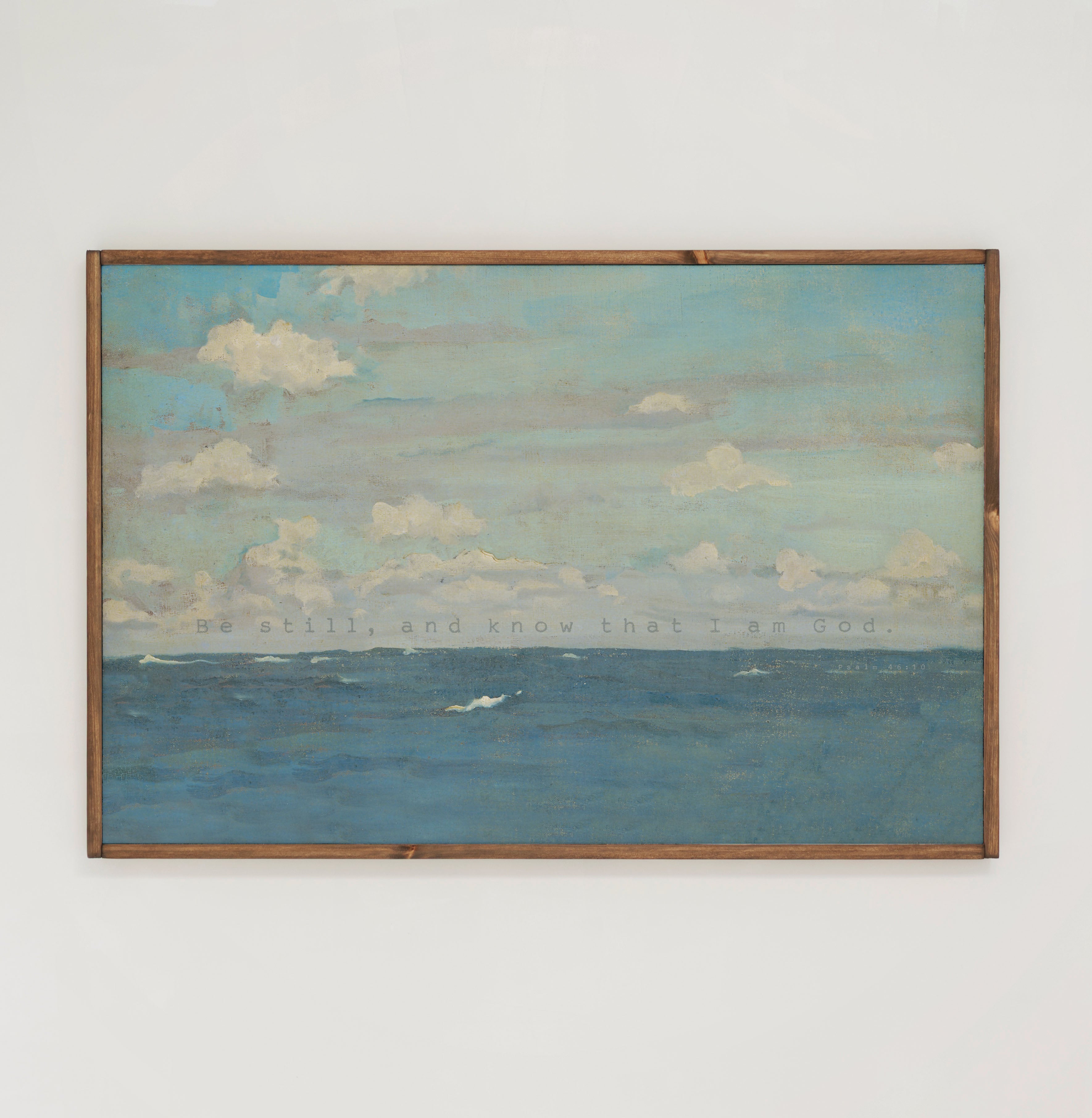 Be Still, And Know That I Am God | Framed Wooden Art - Horizontal | 697