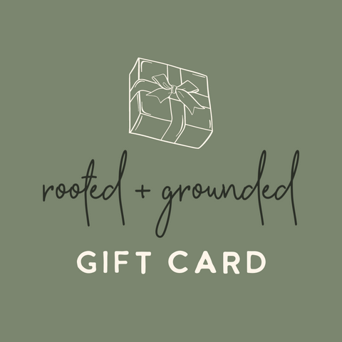 Rooted and Grounded Gift Card
