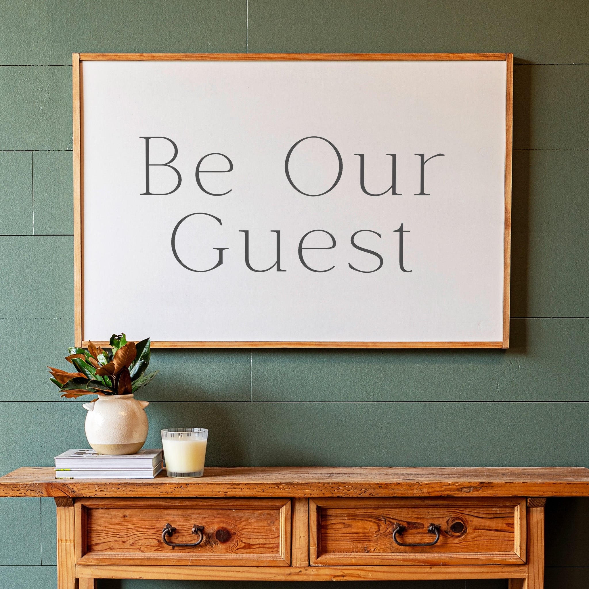 Be Our Guest Horizontal Sign | 309
