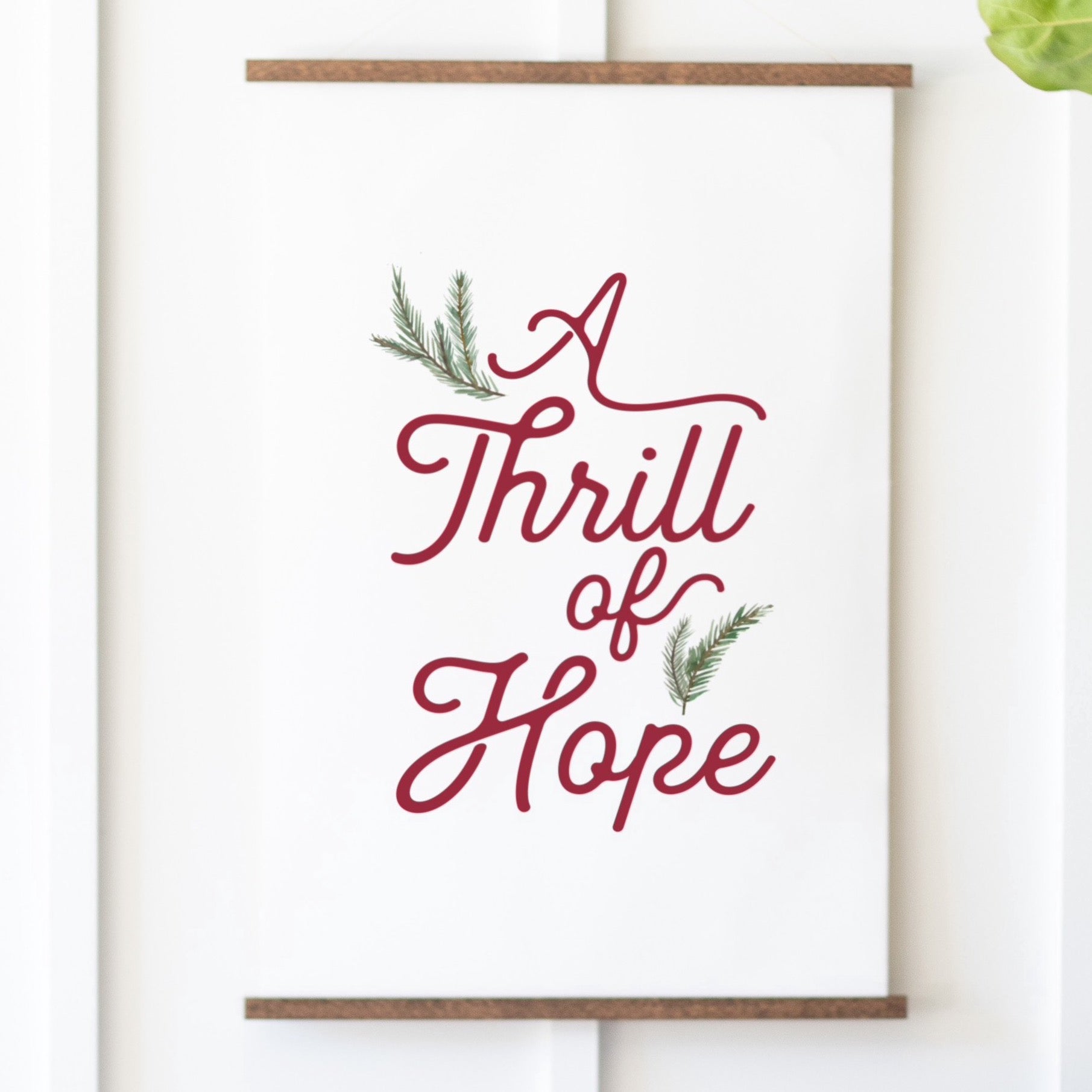 A Thrill Of Hope Christmas Hanging Canvas | 380