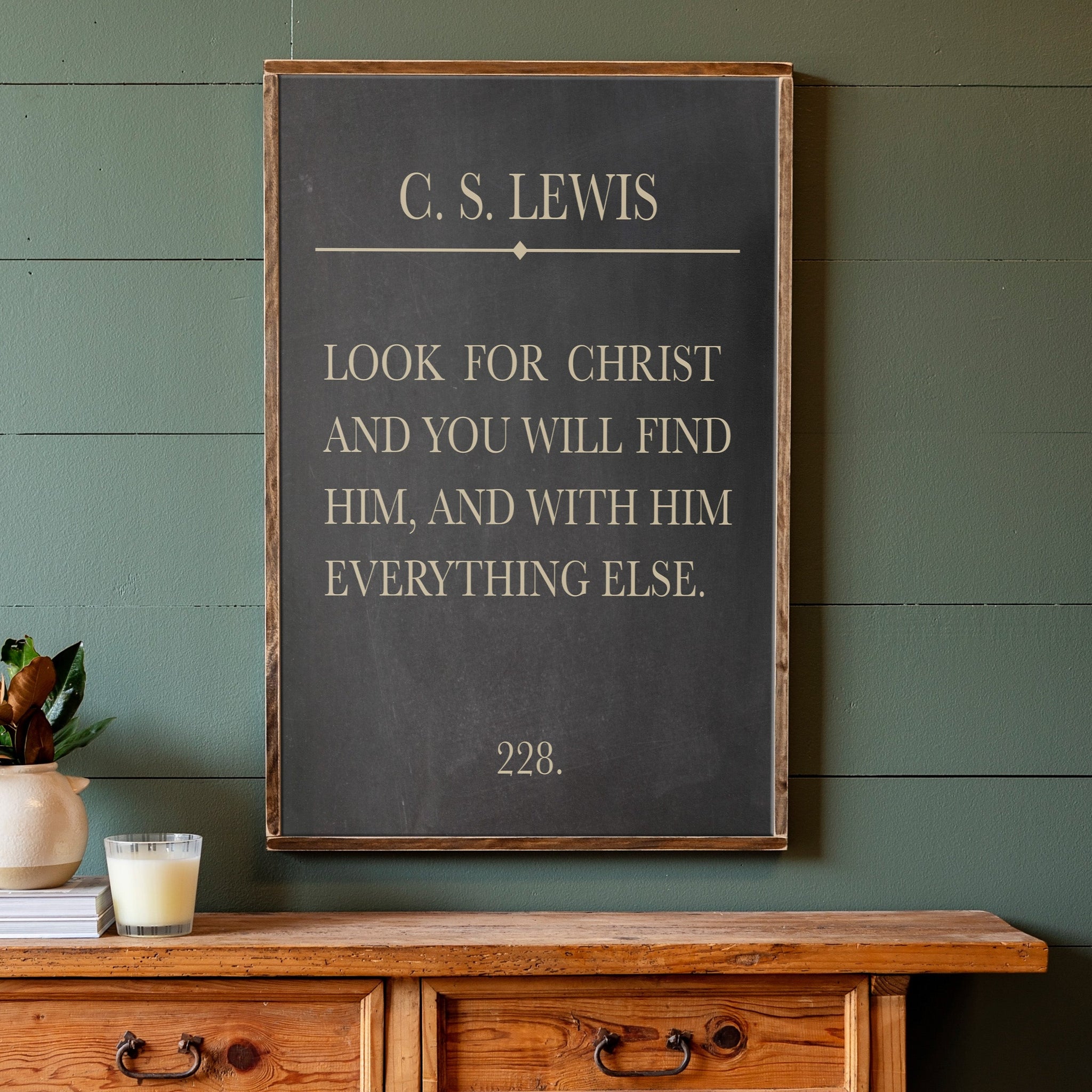 Look For Christ | C.S. Lewis Wood Sign | Christian Wall Art | 124